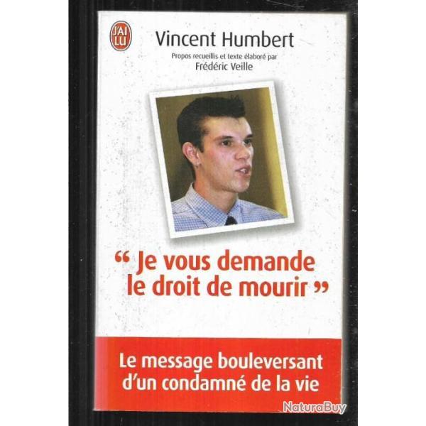 je vous demande le droit de mourir vincent humbert j'ai lu