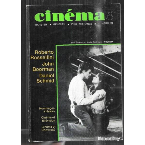 cin�ma 78 nouvelle formule mars 1978 231, rossellini, cin�ma et t�l�vision
