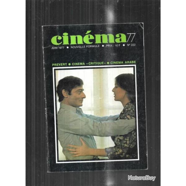 cin�ma 77 nouvelle formule juin 1977 222 pr�vert, cin�ma arabe, cin�ma critique,