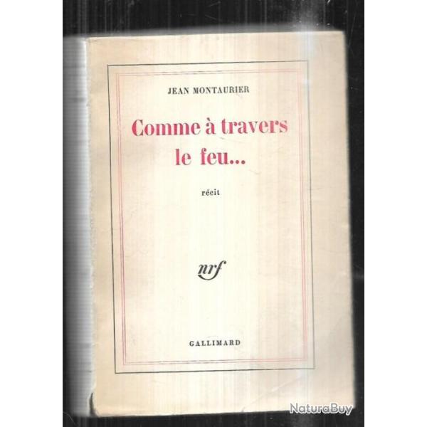 comme � travers le feu...de jean montaurier , religion