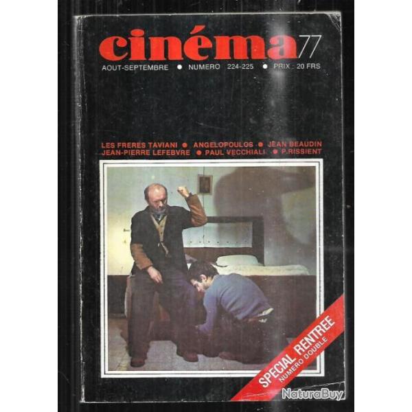 cin�ma 77 nouvelle formule aout-septembre 1977 224-225 cannes, le film noir, cin�ma qu�b�cois,