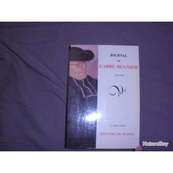Journal de l'abb� Mugnier ( 1879-1939 )