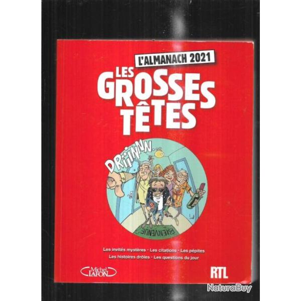 L'almanach 2021 des grosses t�tes avec rtl , humour