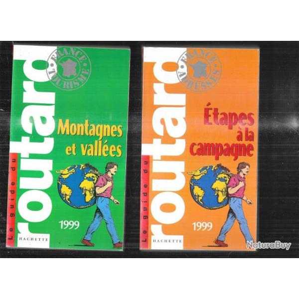 guide du routard  �tapes � la campagne , bords de mer et montagnes et vall�es 1999