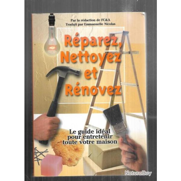 rparez, nettoyez et rnovez le guide idal + petit dictionnaire des trucs de paule vani ,