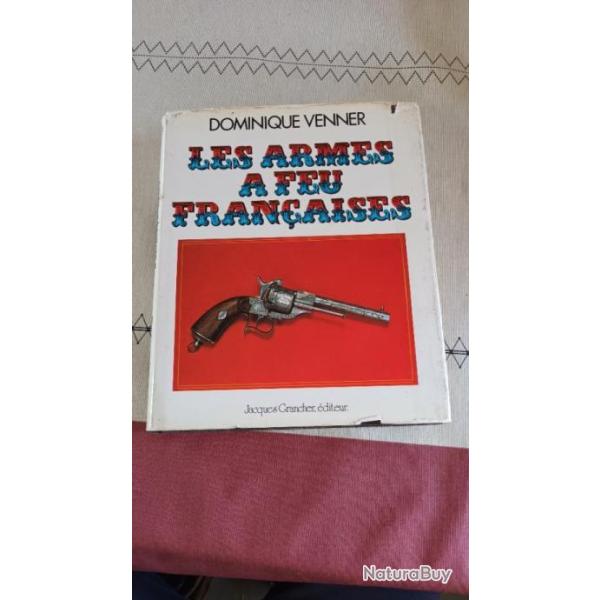Militaria livre les armes au feu francaises