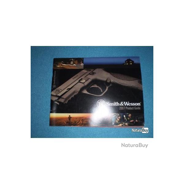 Catalogue SMITH & WESSON venant des U.S.A. 2007 ! Collection !