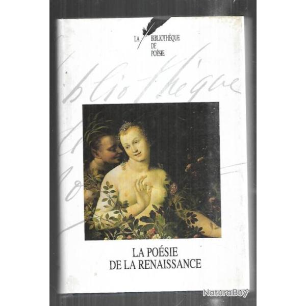 la po�sie de la renaissance jean orizet biblioth�que de po�sie france loisirs tome 2