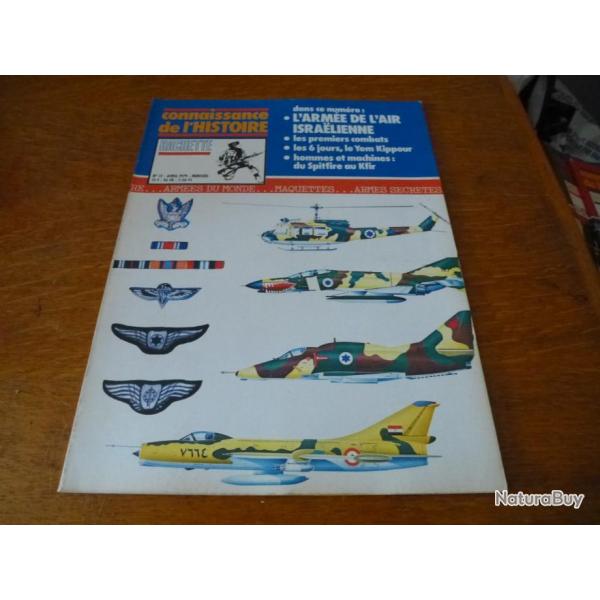 Xa CONNAISSANCE DE L HISTOIRE HACHETTE  L ARMEE DE L AIR ISRAELIENNE  num�ro 12