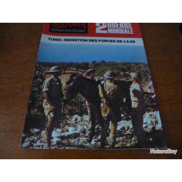Xa HISTORIA  MAGAZINE 2 eme GUERRE MONDIALE NUMERO 49 TUNIS : REDDITION DES FORCES DE L AXE