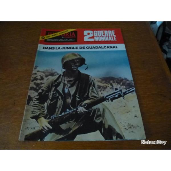 Xa HISTORIA  MAGAZINE 2 eme GUERRE MONDIALE NUMERO 36 DANS LA JUNGLE DE GUADALCANAL