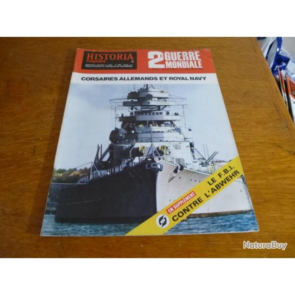 Xa HISTORIA  MAGAZINE 2 eme GUERRE MONDIALE NUMERO 21 CORSAIRES ALLEMANDS ET ROYAL NAVY