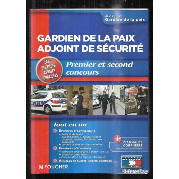 gardien de la paix adjoint de scurit premier et second  concours interne et externe