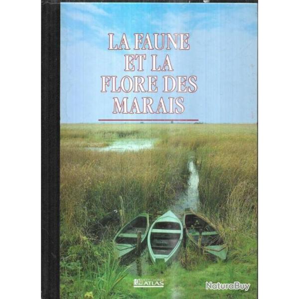 la faune et la flore des marais  serie les secrets de la nature en france