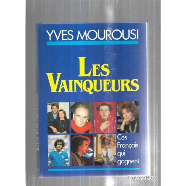 les vainqueurs ces fran�ais qui gagnent 1985-1986 d'yves mourousi