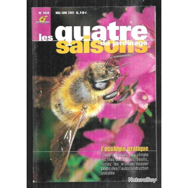 les quatre saisons du jardinage  bimestriel 164 mai juin 2007