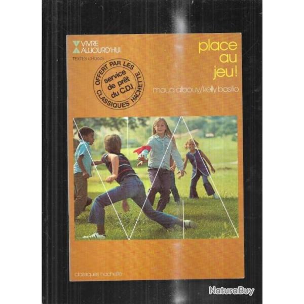 place au jeu srie scolaire vivre aujourd'hui hors commerce maud albouy kelly basilio