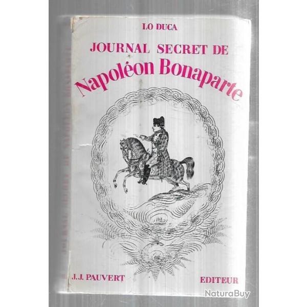 journal secret de napol�on bonaparte 1769-1869 de lo duca