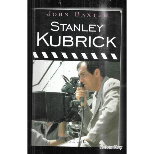 stanley kubrick de john baxter cinma amricain