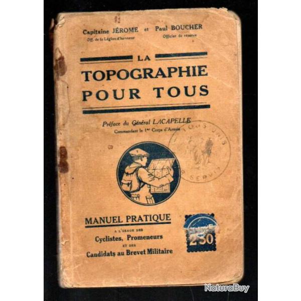 la topographie pour tous manule pratique du capitaine j�rome et paul boucher officier de r�serve