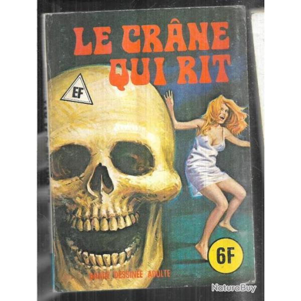 le crane qui rit  suivi de et vive la campagne  elvifrance  comic's , bd de presse bd adulte