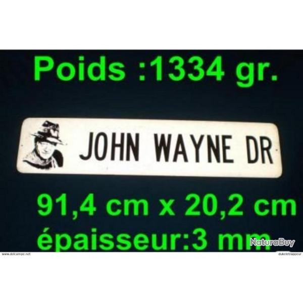 V�ritable plaque de rue en l'honneur de John WAYNE ! Collection !!!
