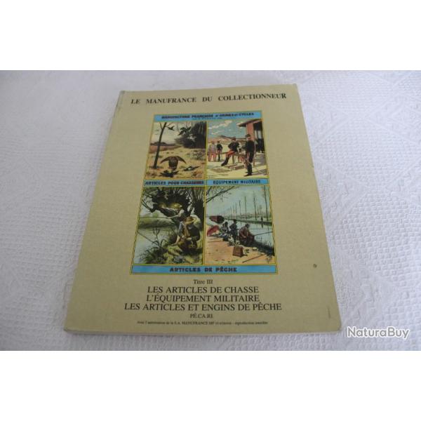 Le Manufrance du collectionneur, tome 3