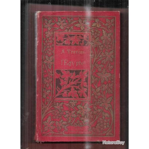  travers l'gypte de flix benoit 4e dition, collection picard