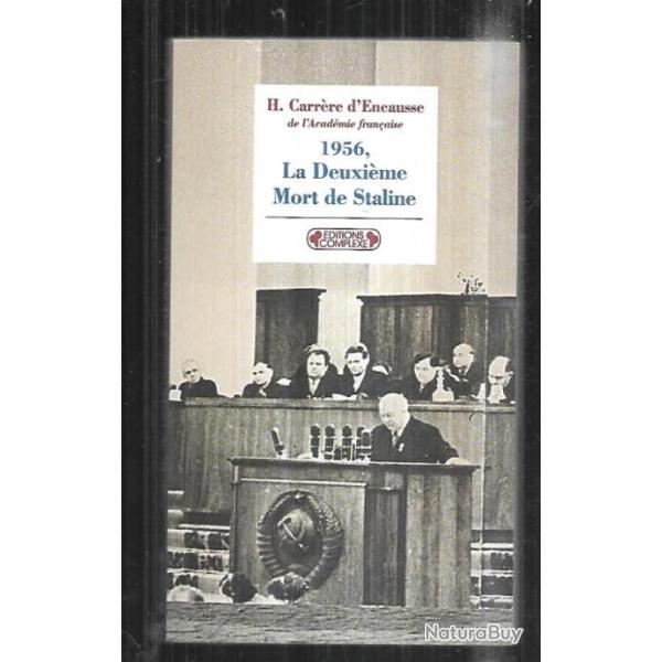 1956 la deuxi�me mort de staline d'h�l�ne carr�re d'encausse urss