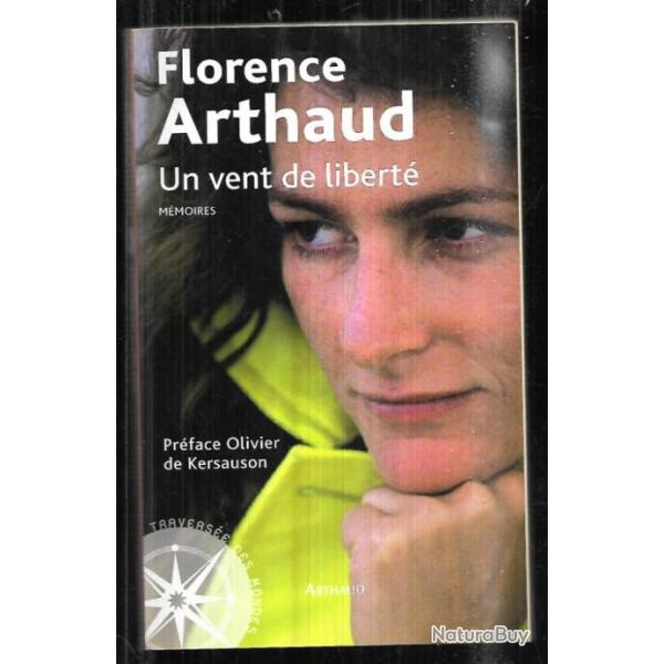 un vent de libert� de florence arthaud m�moires