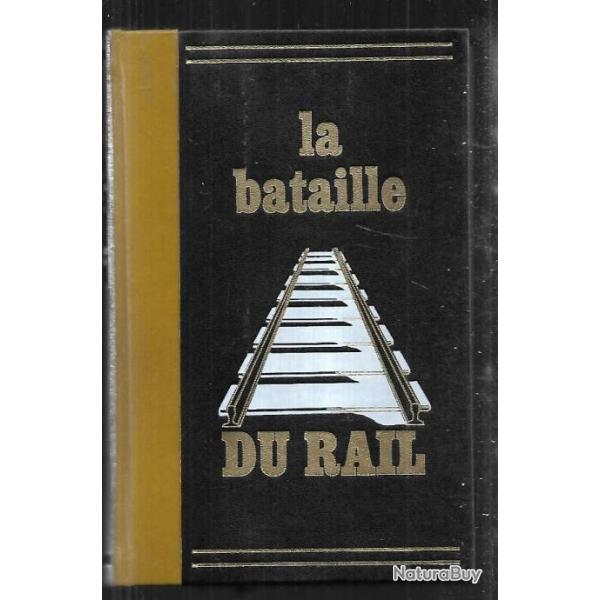 la bataille du rail de ren� cl�ment et colette audry  r�sistance cheminots