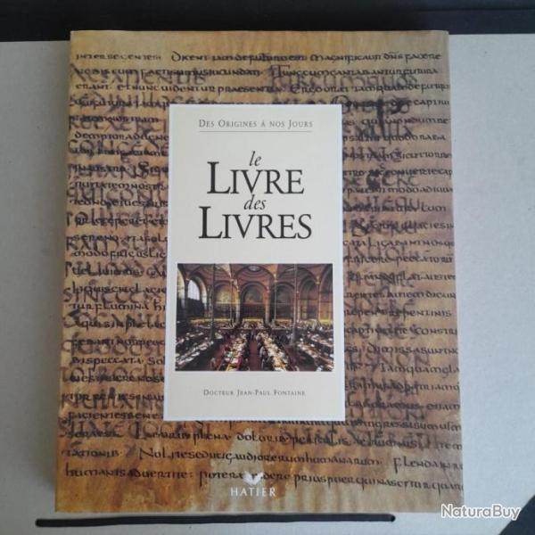 Le Livre des Livres - Des origines  nos jours