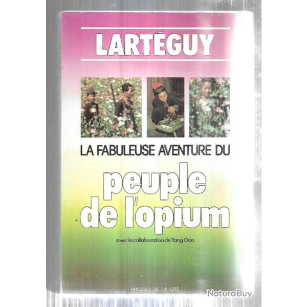 la fabuleuse aventure du peuple de l'opium de lart�guy et yang dao , hmong et m�o , indochine
