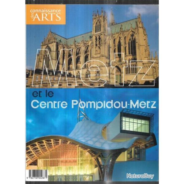 metz et le centre pompidou metz connaissance des arts hors s�rie 455