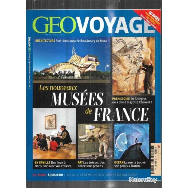 g�o voyage 2014 les nouveaux mus�es de france