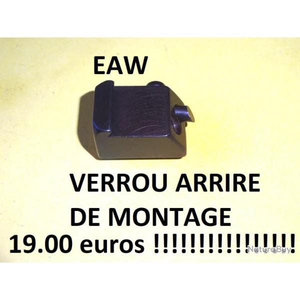 verrou arriere EAW de montage BROWNING REMINGTON CZ etc - VENDU PAR JEPERCUTE (D23H119)