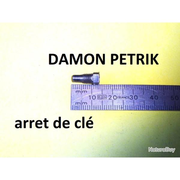 vis arret de cl fusil DAMON PETRIK petrick - VENDU PAR JEPERCUTE (D23H29A)