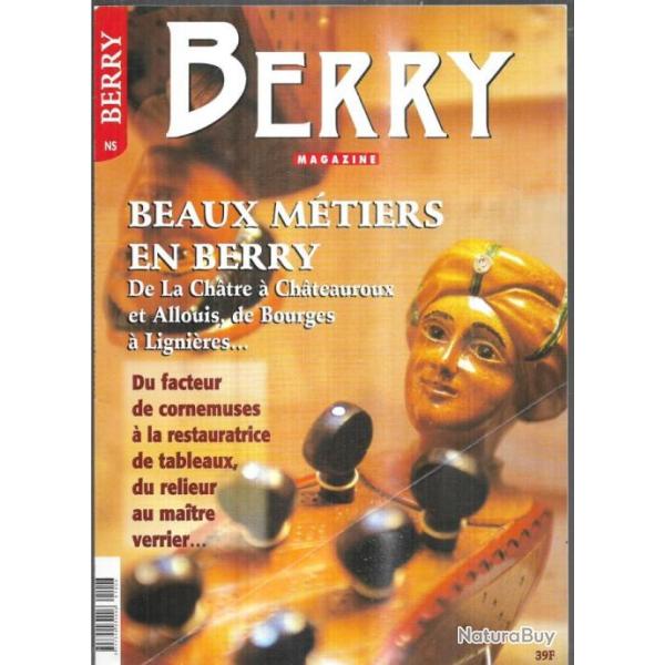 berry magazine hors s�rie 2000, beaux m�tiers en berry