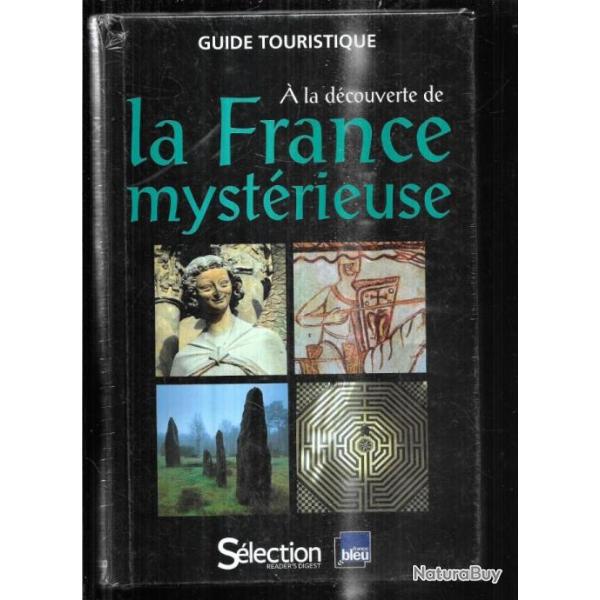 � la d�couverte de la france myst�rieuse guide touristique