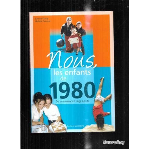 nous les enfants de 1980 de la naissance � l'age adulte d'yvette peru bournazel et sandrine lefebvr