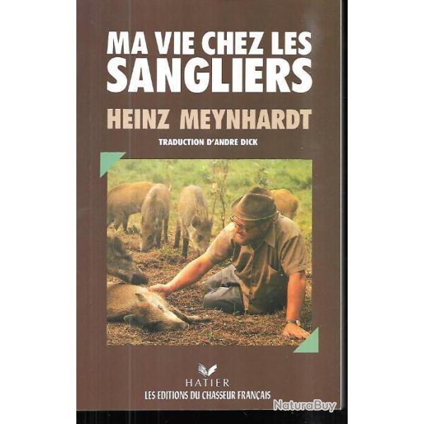 ma vie chez les sangliers d'heinz meynhardt
