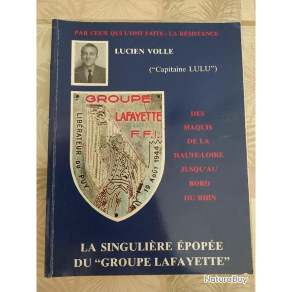 Livre - Par ceux qui l'ont faite : la R�sistance - Lucien VOLLE