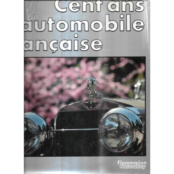 cent ans d'automobile fran�aise de jacques rousseau et jean paul caron