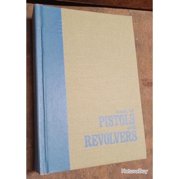Livre sur les armes Pistolets et Revolvers munitions  du monde . en super bon tats