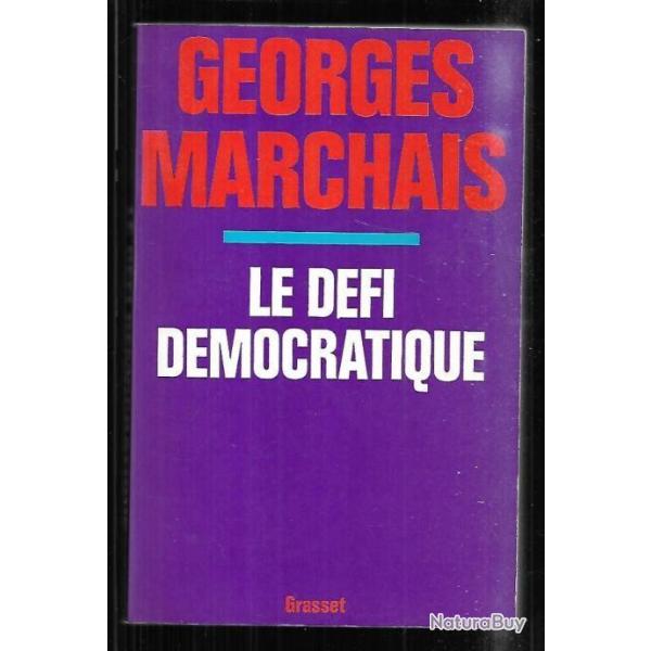 le d�fi d�mocratique par georges marchais , politique fran�aise communisme