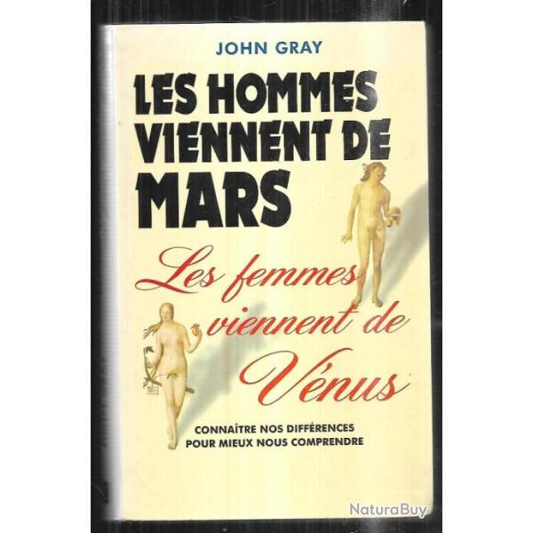 les hommes viennent de mars les femmes viennent de vnus par  john gray
