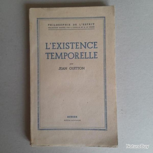 L'Existence temporelle- Jean Guitton