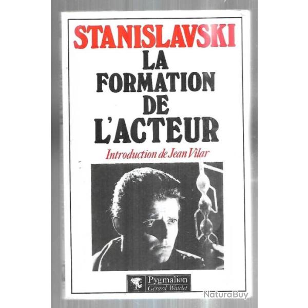 la formation de l'acteur de constantin stanislavski introduction de jean vilar