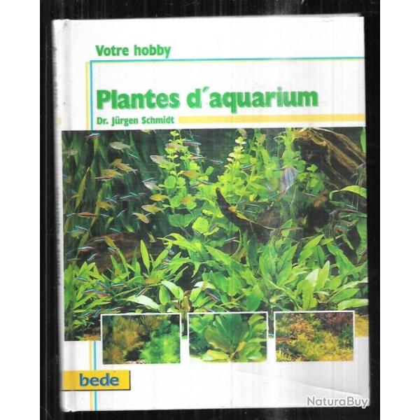 plantes d'aquarium du dr jurgen schmidt aquariophilie