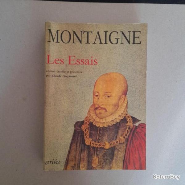 Les Essais. Michel De Montaigne.Arla. 1992